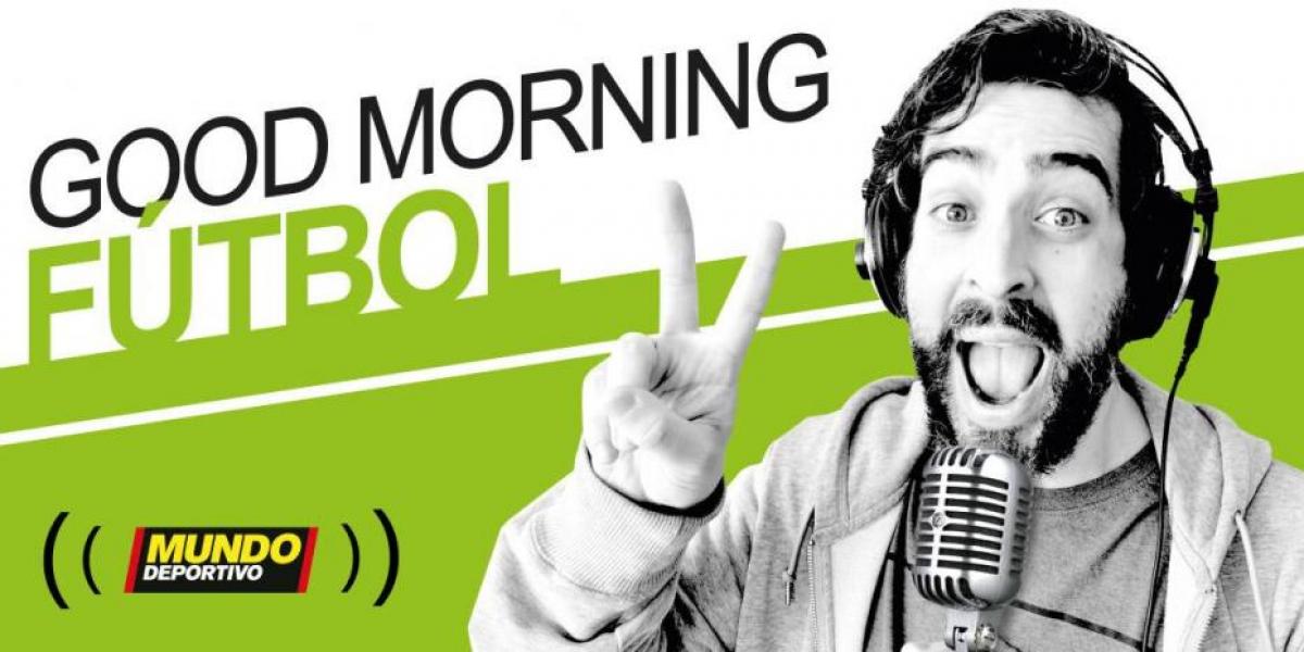 Good Morning Fútbol | Los insultos a Piqué, la última hora sobre Mbappé - Real Madrid y la amenaza de bomba en casa de Maguire