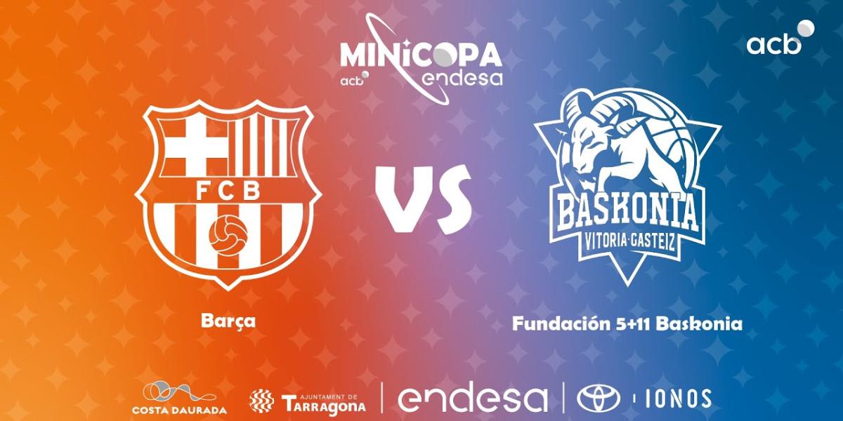 Sigue el partido Barça-Fundación 5+11 Baskonia, en streaming