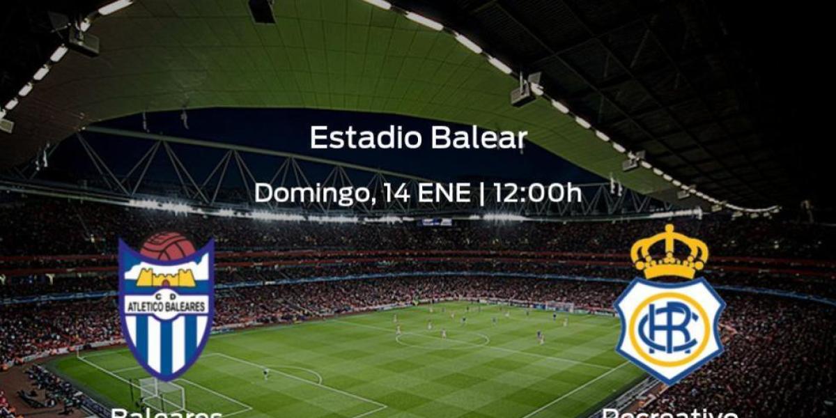 Previa del partido: At. Baleares - Recreativo