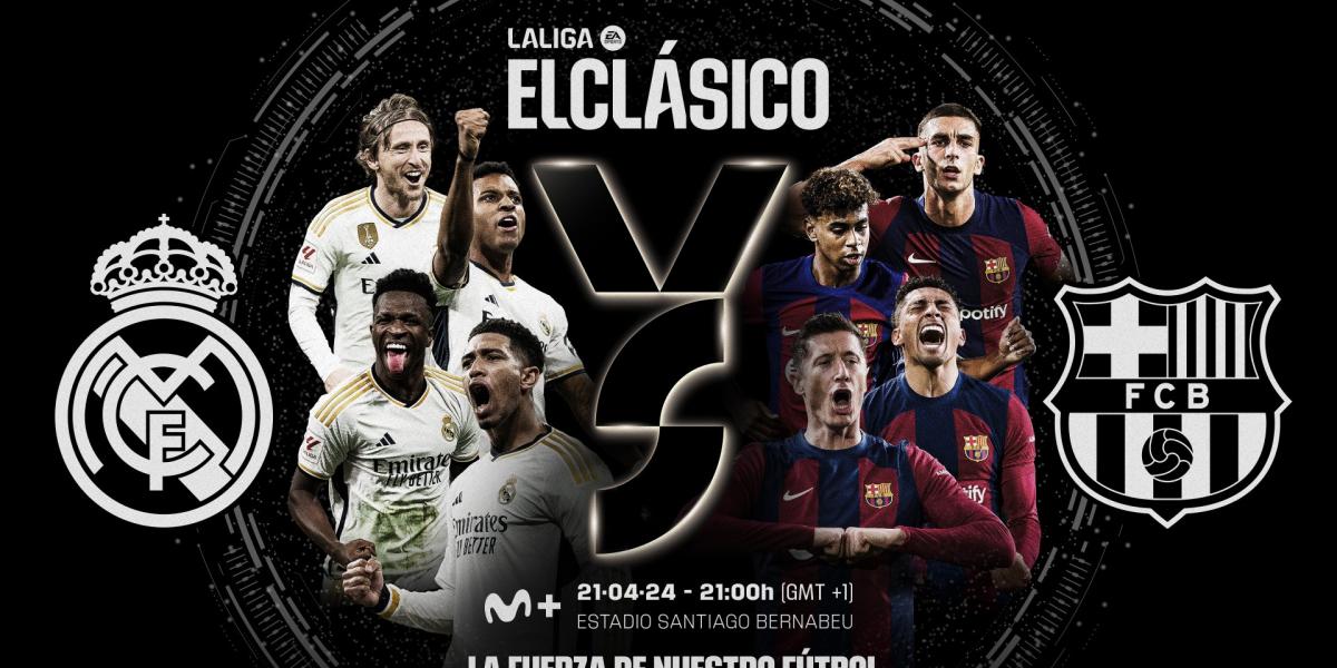 LaLiga se vuelca con el Clásico
