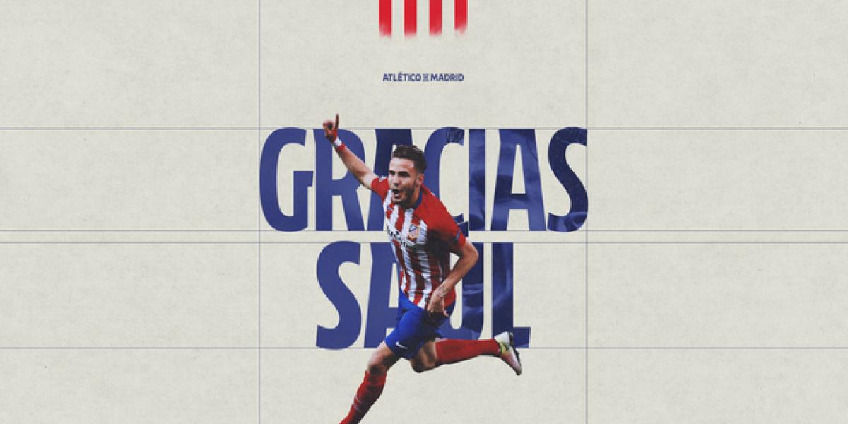 Saúl rescinde y el Atlético le da las gracias tras 15 años juntos