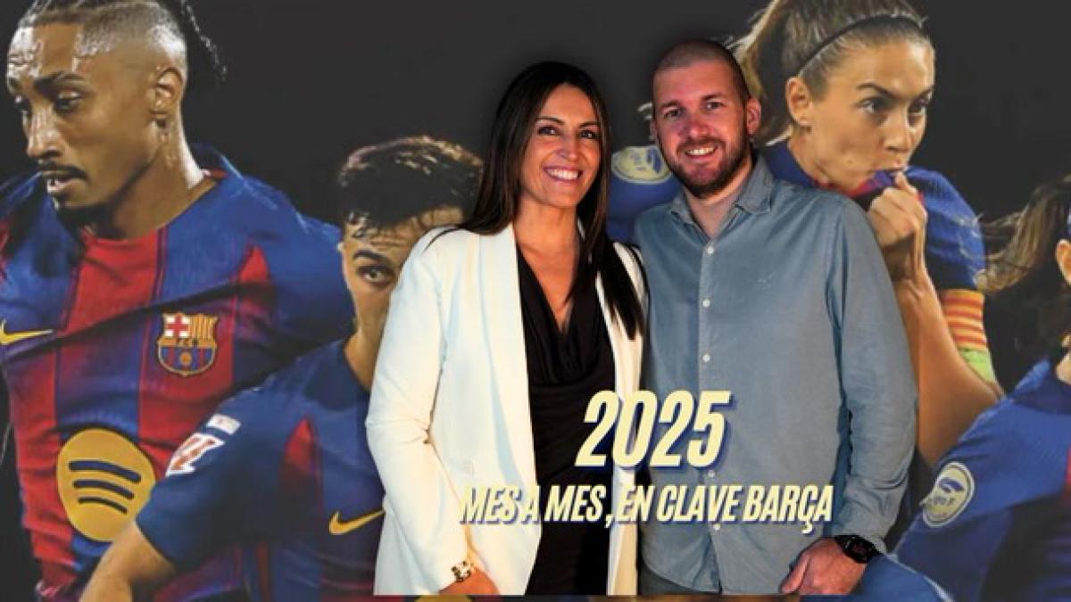 Programa especial fin de año: Resumen, mes a mes, de todo lo que ha pasado en 2025 en clave Barça